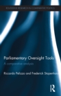 Parliamentary Oversight Tools : A Comparative Analysis - eBook