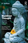 Buddhist Thought : A Complete Introduction to the Indian Tradition - eBook