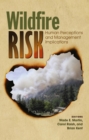 Wildfire Risk : Human Perceptions and Management Implications - eBook