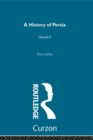 A History Of Persia (Volume 2) - eBook