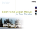 Solar Home Design Manual for Cool Climates - eBook