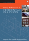 Energy Performance of Residential Buildings : A Practical Guide for Energy Rating and Efficiency - eBook