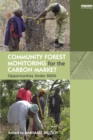 Community Forest Monitoring for the Carbon Market : Opportunities Under REDD - eBook