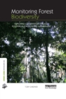 Monitoring Forest Biodiversity : Improving Conservation through Ecologically-Responsible Management - eBook