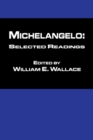 Michaelangelo: Selected Readings - eBook