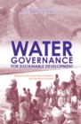 Water Governance for Sustainable Development : Approaches and Lessons from Developing and Transitional Countries - eBook