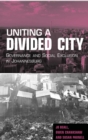 Uniting a Divided City : Governance and Social Exclusion in Johannesburg - eBook