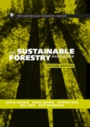 The Sustainable Forestry Handbook : A Practical Guide for Tropical Forest Managers on Implementing New Standards - eBook