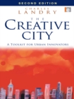 The Creative City : A Toolkit for Urban Innovators - eBook