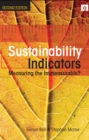 Sustainability Indicators : Measuring the Immeasurable? - eBook