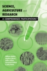 Science Agriculture and Research : A Compromised Participation - eBook