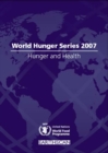 Hunger and Health : World Hunger Series 2007 - eBook