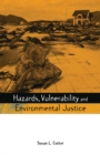 Hazards Vulnerability and Environmental Justice - eBook