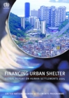 Financing Urban Shelter : Global Report on Human Settlements 2005 - eBook