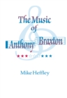 Music of Anthony Braxton - eBook