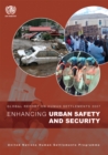 Enhancing Urban Safety and Security : Global Report on Human Settlements 2007 - eBook
