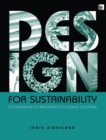 Design for Sustainability : A Sourcebook of Integrated Ecological Solutions - eBook