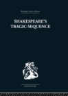 Shakespeare's Tragic Sequence - eBook