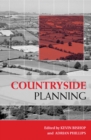 Countryside Planning : New Approaches to Management and Conservation - eBook