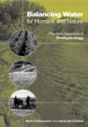 Balancing Water for Humans and Nature : The New Approach in Ecohydrology - eBook