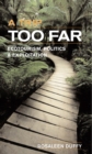 A Trip Too Far : Ecotourism, Politics and Exploitation - eBook