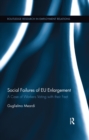 Social Failures of EU Enlargement : A Case of Workers Voting with their Feet - eBook