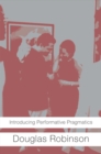 Introducing Performative Pragmatics - eBook