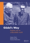 Goedel's Way : Exploits into an undecidable world - eBook