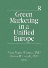 Green Marketing in a Unified Europe - eBook