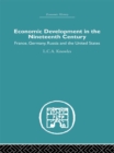 Economic Development in the Nineteenth Century : France, Germany, Russia and the United States - eBook