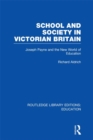 School and Society in Victorian Britain : Joseph Payne and the New World of Education - eBook
