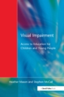 Visual Impairment : Access to Education for Children and Young People - eBook