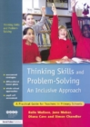 Thinking Skills and Problem-Solving - An Inclusive Approach : A Practical Guide for Teachers in Primary Schools - eBook