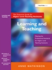 Learning and Teaching : The Essential Guide for Higher Level Teaching Assistants - eBook