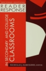Reader Response in Secondary and College Classrooms - eBook