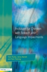 Inclusion For Children with Speech and Language Impairments : Accessing the Curriculum and Promoting Personal and Social Development - eBook