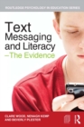 Text Messaging and Literacy - The Evidence - eBook