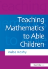 Teaching Mathematics to Able Children - eBook