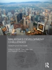 Malaysia's Development Challenges : Graduating from the Middle - eBook