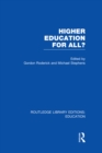 Higher Education for All? (RLE Edu G) - eBook
