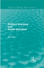 Political Economy and Soviet Socialism (Routledge Revivals) - eBook