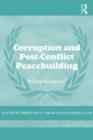 Corruption and Post-Conflict Peacebuilding : Selling the Peace? - eBook