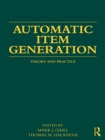 Automatic Item Generation : Theory and Practice - eBook