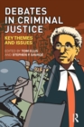 Debates in Criminal Justice : Key Themes and Issues - eBook