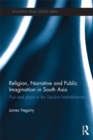 Religion, Narrative and Public Imagination in South Asia : Past and Place in the Sanskrit Mahabharata - eBook