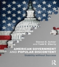 American Government and Popular Discontent : Stability without Success - eBook