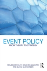 Event Policy : From Theory to Strategy - eBook