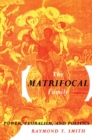 The Matrifocal Family : Power, Pluralism and Politics - eBook
