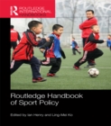 Routledge Handbook of Sport Policy - eBook