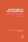 Advertising at the Crossroads (RLE Advertising) - eBook
